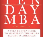 The Ten Day MBA